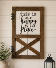 Load image into Gallery viewer, This Is Our Happy Place Barn Door Wall Decor