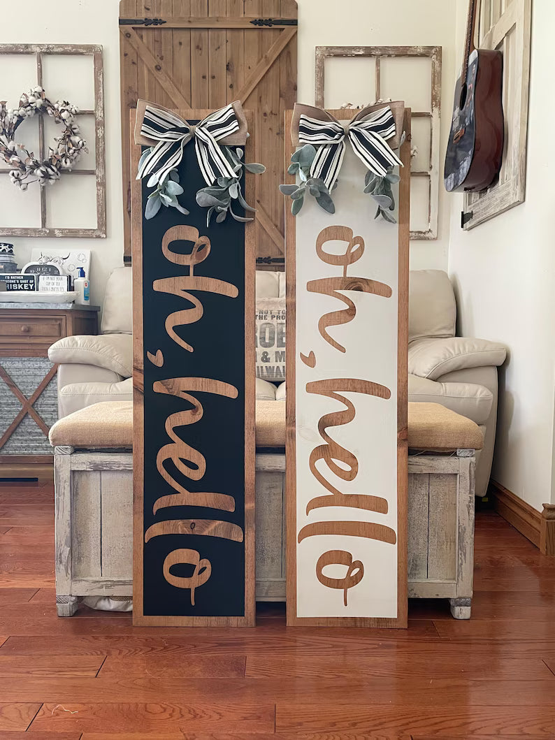 Oh Hello Wood Porch Leaner Sign – Rustic Farmhouse Front Porch Decor