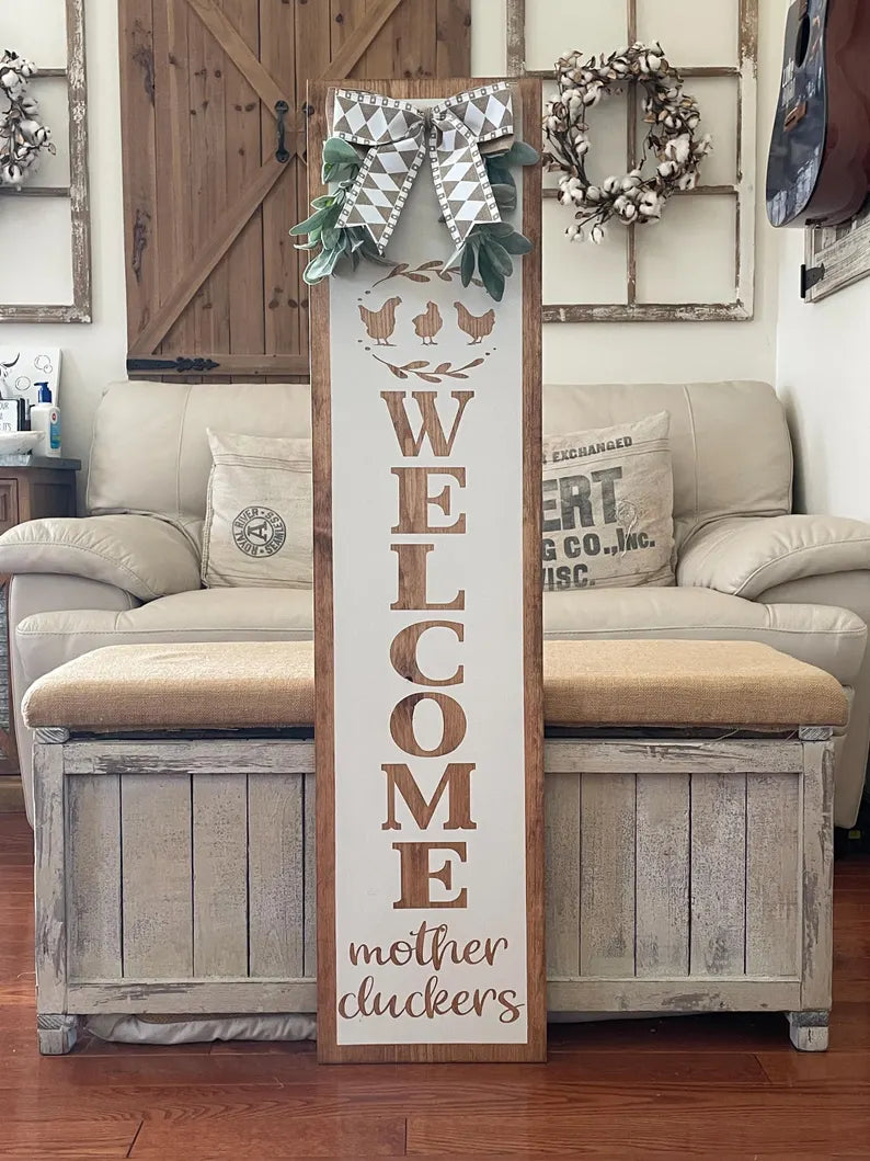 Welcome Mother Cluckers Funny Chicken Porch Sign – Rustic Farmhouse Wood Leaner