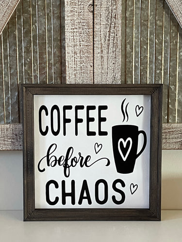 Coffee Before Chaos Wall Decor