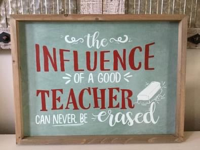 The influence of a good teacher wood wall decor