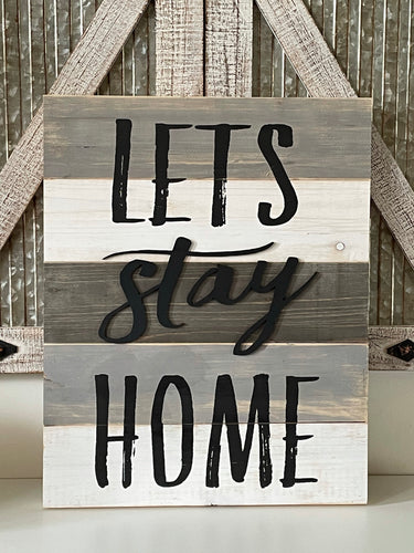 Let’s Stay Home Wood Wall Decor