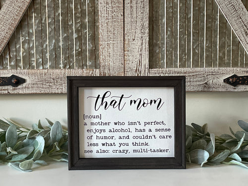 That Mom Wall Decor