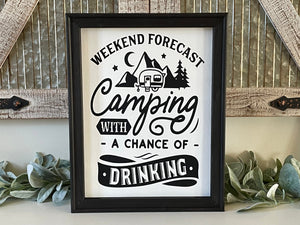 Weekend Forecast Camping With A Chance Of Drinking Wall Decor
