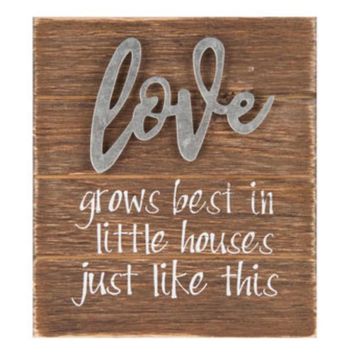 Love Grows Best Wood And Metal Table Decor