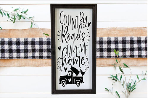 Country Roads Take Me Home Wall Decor