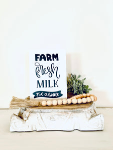 Farm Fresh Milk Sign