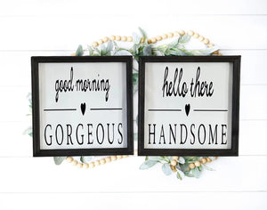 Good Morning Gorgeous Hello Handsome Farmhouse Wall Decor Set