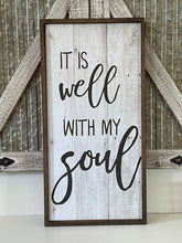 Load image into Gallery viewer, It Is Well With My Soul Wood Wall Decor