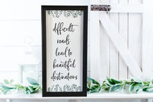 Load image into Gallery viewer, Difficult Roads Lead To Beautiful Destinations Wall Decor