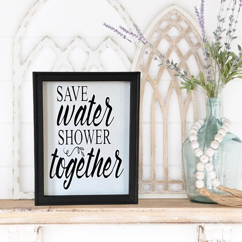 Save Water Shower Together Wall Decor