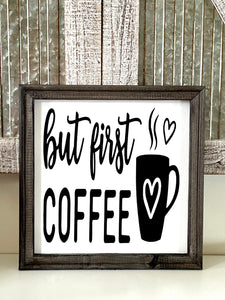 But First Coffee Wall Decor