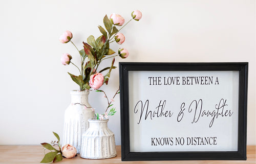 The Love Between A Mother And Daughter Wall Decor
