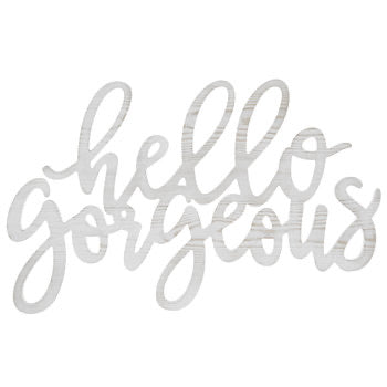 Hello Gorgeous Wood Wall Decor