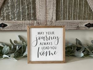 May Your Journey Always Lead You Home Wood Table Decor