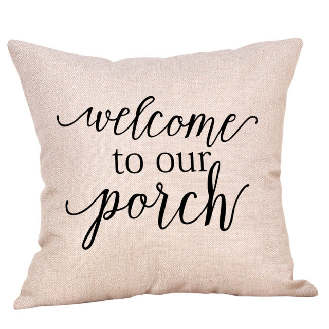 Welcome To Our Porch Pillow Cover