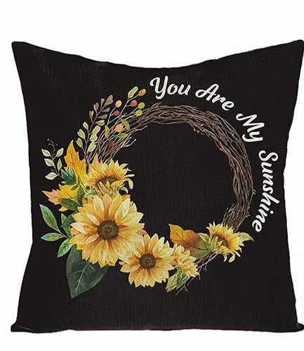 You Are My Sunshine Sunflower Pillow Cover
