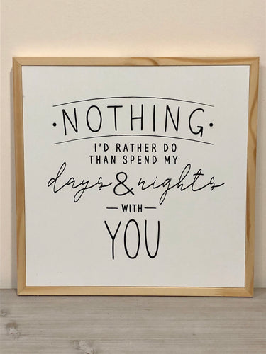 Nothing I’d Rather Do Wood Wall Decor